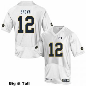 Notre Dame Fighting Irish Men's DJ Brown #12 White Under Armour Authentic Stitched Big & Tall College NCAA Football Jersey DGH4399CG